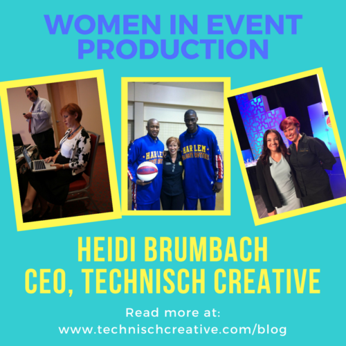 Women in Event Production: Heidi Brumbach